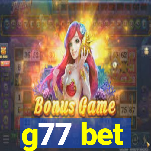 g77 bet